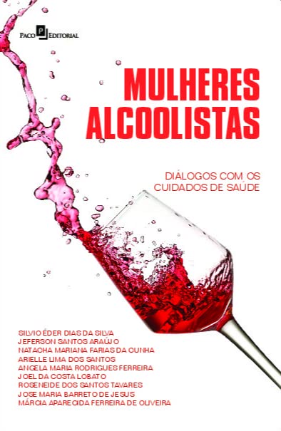 Mulheres_-Alcoolistas_Dialogos_com_os_Cuidados_de_Saude_clinicas_para_dependentes_quimicos